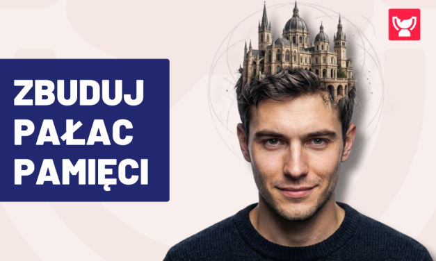 Pałac pamięci – sposób na szybką naukę języka obcego