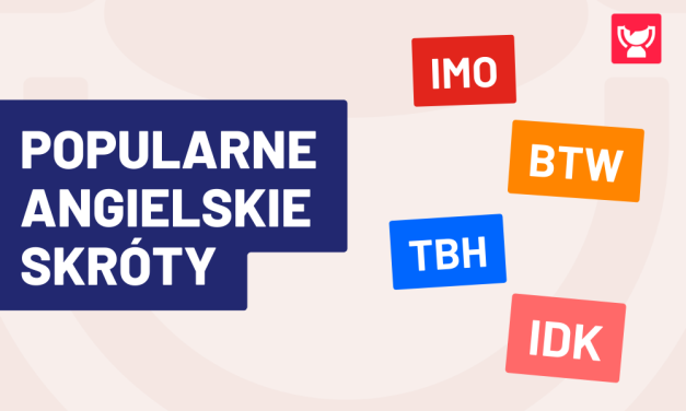 IMO, BTW, TBH – co to znaczy? Popularne angielskie skróty