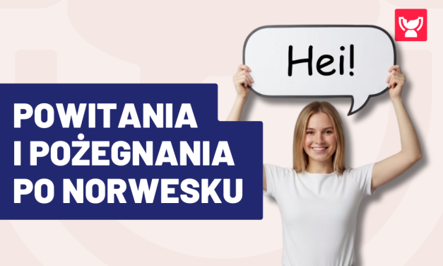 Norweskie powitania i pożegnania