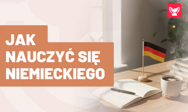 Od czego zacząć naukę niemieckiego?