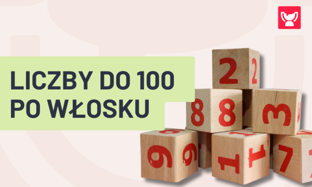 Liczby po włosku do 100